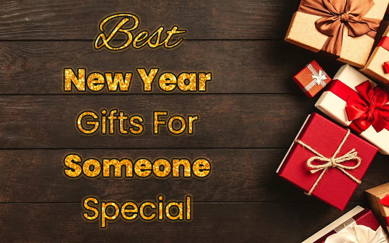 Best New Year Gifts For Someone Special - TheFlowersPoint
